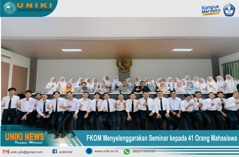 FKOM : Menyelenggarakan Seminar Kepada 41 Mahasiswa