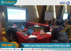 UNIKI Lolos Verifikasi kelayakan Proposal PKKM Tahun 2023