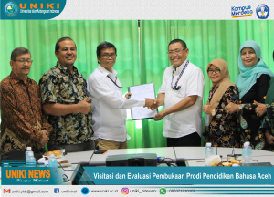LLDikti wilayah XIII Melakukan Visitasi dan Evaluasi Prodi Pendidikan Bahasa dan Sastra Aceh – UNIKI