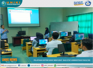 UNIKI Menyelenggarakan Pelatihan Penggunaan Sistem Surat Menyurat bagi seluruh Staf Administrasi Fakultas