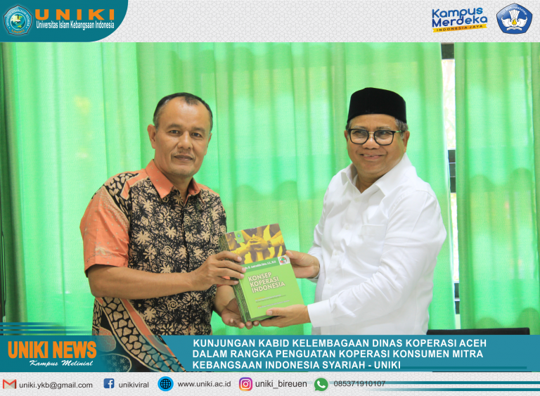 Dinas Koperasi Aceh Mengunjungi UNIKI