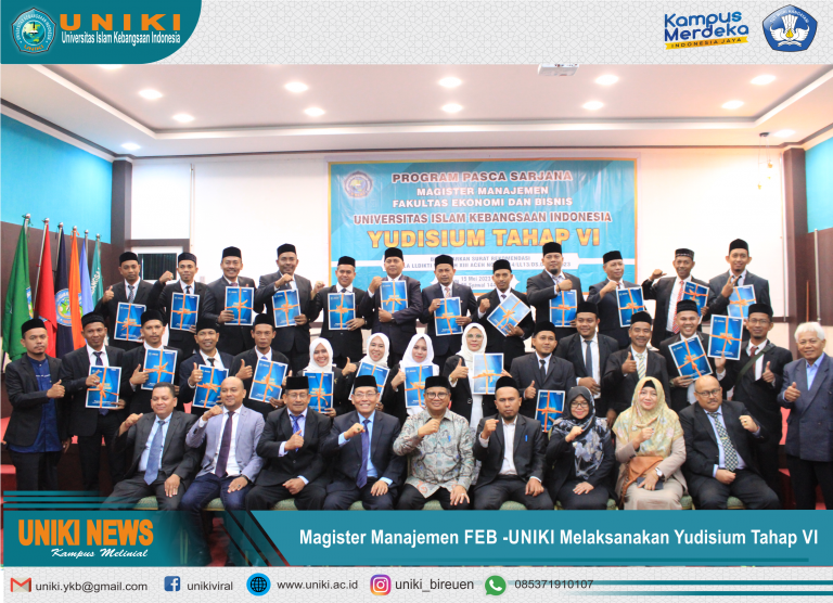 Magister Manajemen – UNIKI menyelenggarakan Yudisium Tahap VI