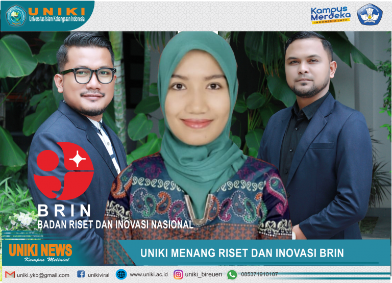 UNIKI Menang Proposal Riset dan Inovasi
