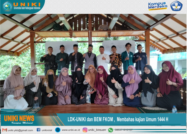 LDK UNIKI DAN BEM FKOM MENGADAKAN KAJIAN UMUM 1444 H