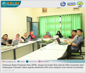 UNIKI jamin mutu Tridharma PT dengan Refreshment auditor Audit Mutu Internal