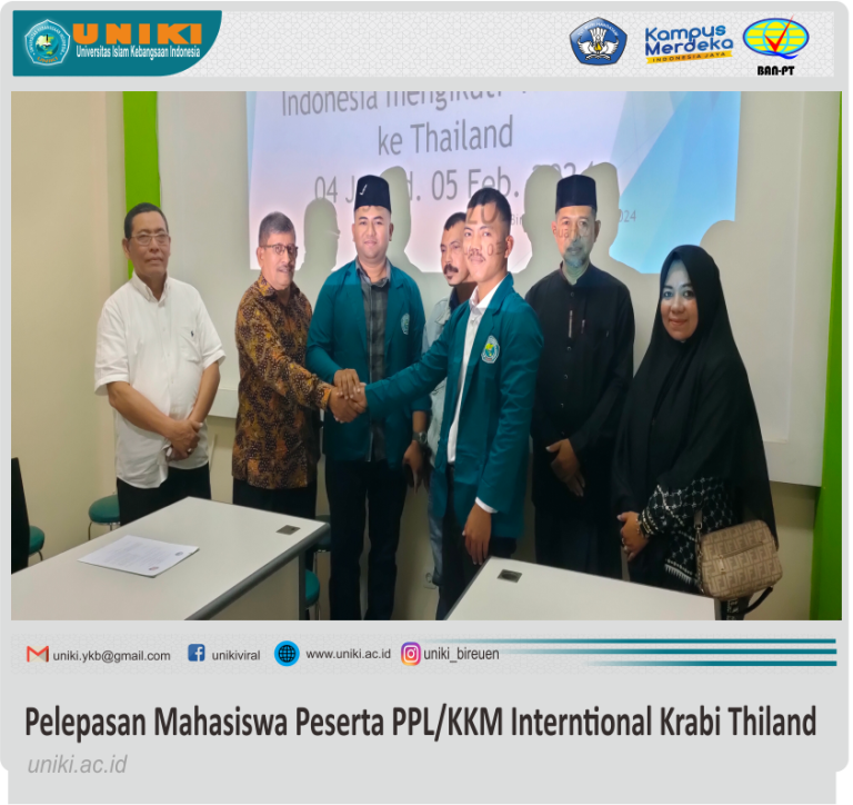 UNIKI MELEPAS MAHASISWA PPL/KKM INTERNATIONAL KRABI THAILAND