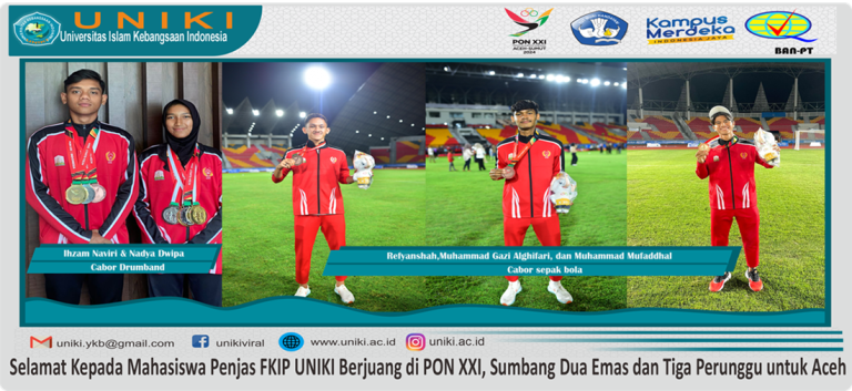 Selamat Kepada Mahasiswa Penjas FKIP UNIKI Berjuang di PON XXI, Sumbang Dua Emas dan Tiga Perunggu untuk Aceh