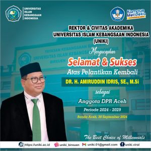 Selamat dan sukses atas pelantikan kembali bapak pembina yayasan UNIKI Dr. H. Amiruddin Idris, S.E., M.Si sebagai anggota DPR Aceh periode 2024 – 2029