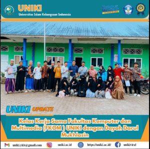 Kelas kerjasama Fakultas Komputer dan Multimedia (FKOM) UNIKI Dengan Dayah Darul Mukhlasin Bener Meriah