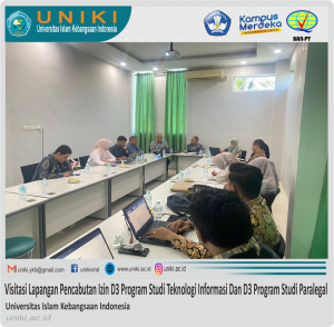 Kegiatan Visitasi Lapangan Pencabutan Izin Program Studi Teknologi Informasi Program Diploma Tiga Dan Program Studi Paralegal Program Diploma Tiga UNIKI
