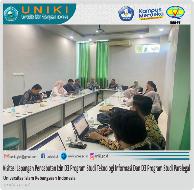 Kegiatan Visitasi Lapangan Pencabutan Izin Program Studi Teknologi Informasi Program Diploma Tiga Dan Program Studi Paralegal Program Diploma Tiga UNIKI