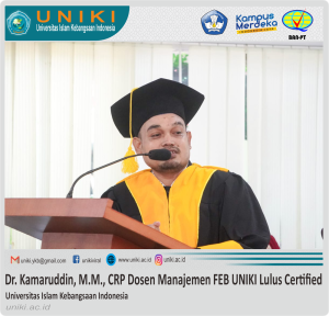 Dr. Kamaruddin, M.M., CRP Dosen Manajemen Fakultas Ekonomi Dan Bisnis UNIKI Lulus Certified In Financial Risk Management (CFRM)