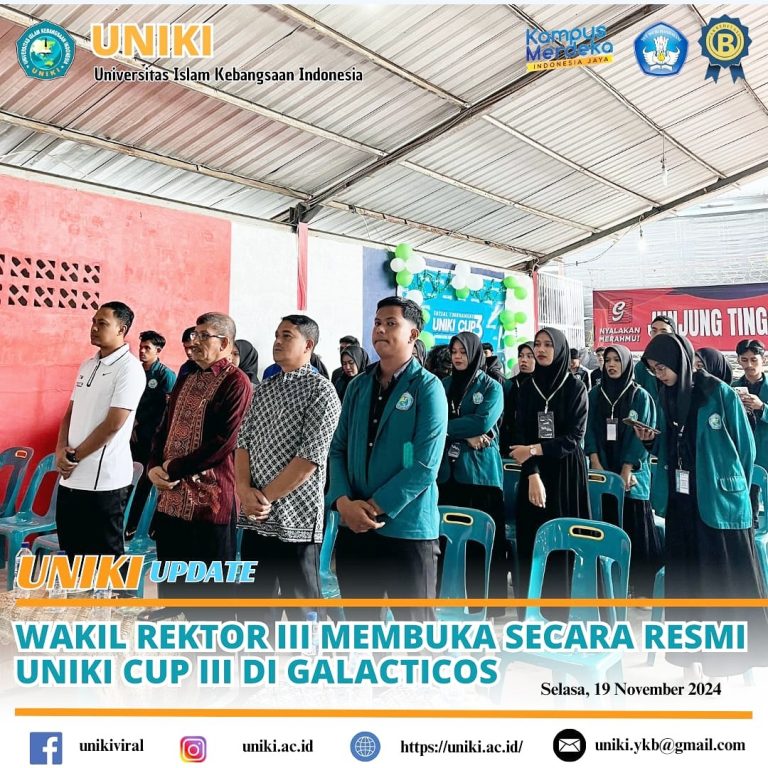 UNIKI CUP III Resmi Dibuka: Ajang Prestasi dan Kreativitas Mahasiswa