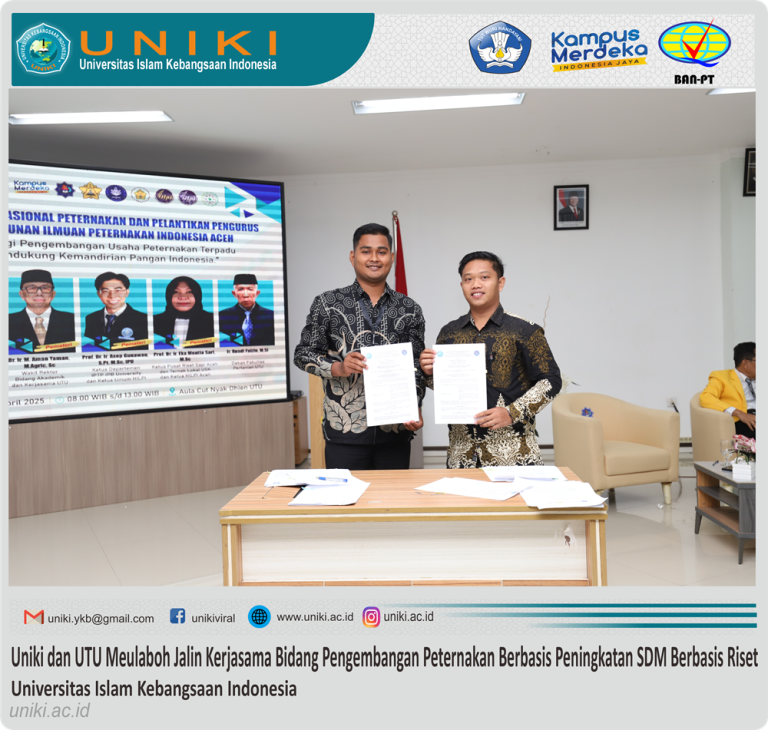 Universitas Islam Kebangsaan Indonesia dan Universitas Teuku Umar Melakukan Kerjasama Pengembangan Peternakan Berbasis Peningkatan Sumber Daya Manusia berbasis Riset