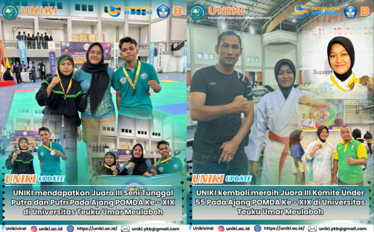 UNIKI Raih Juara III di POMDA XIX: Prestasi Cemerlang dari Cabang Pencak Silat dan Cabang Karate