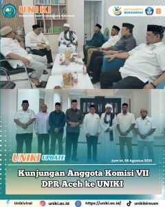 Anggota Komisi VII DPR Aceh Kunjungi Uniki